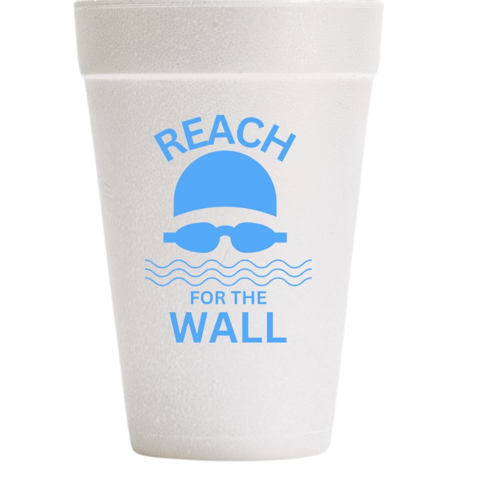 Reach for the Wall - Swim Team Cups