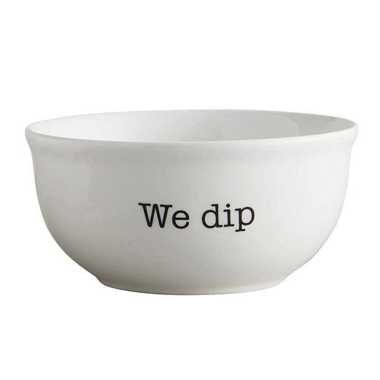 We Dip Bowl